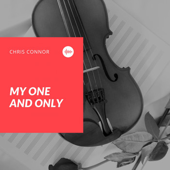 Chris Connor - My One and Only