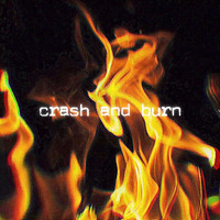 Giu - Crash and Burn