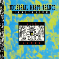 Sanitarium - Life or Death