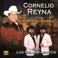 Cornelio Reyna - Cornelio Reyna Con Norteño Banda