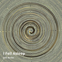 John Barber - I Fell Asleep (Instrumental) (Instrumental)