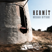 Hermit - Rüzgar Bitirdi