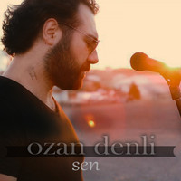Ozan Denli - Sen