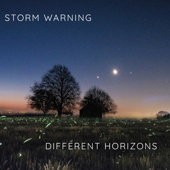 Storm Warning - Different Horizons
