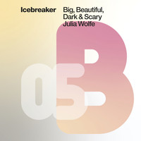 Icebreaker - Big, Beautiful, Dark & Scary