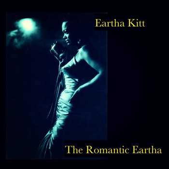 Eartha Kitt - The Romantic Eartha