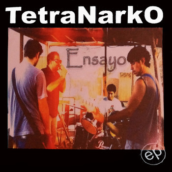 Tetranarko - Ensayo (EP)