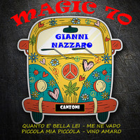Gianni Nazzaro - Magic 70: Gianni Nazzaro