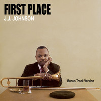 Jay Jay Johnson - First Place (Bonus Track Version [Explicit])