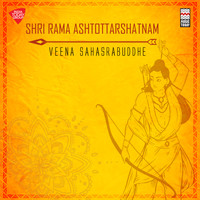 Veena Sahasrabuddhe - Shri Rama Ashtottarshatnam
