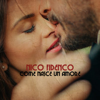 Nico Fidenco - Come nasce un amore