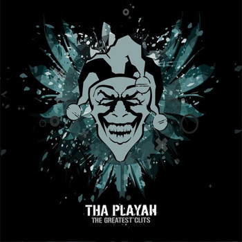 Tha Playah - The Greatest Clits