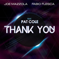 Joe Mazzola - Thank You
