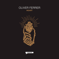 Oliver Ferrer - HEART (Original Mix)