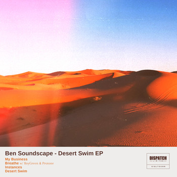 Ben Soundscape - Desert Swim EP