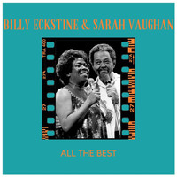 Billy Eckstine, Sarah Vaughan - All the Best