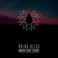 Bring Bliss - North Star