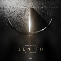 MVMB and ALL'IN - Zenith (Riktam Remix)
