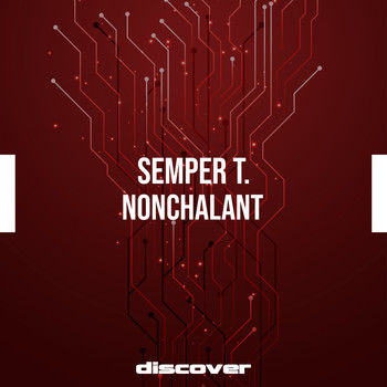 Semper T. - Nonchalant