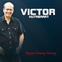 Victor Hutabarat - Burjuni Damang Dainang