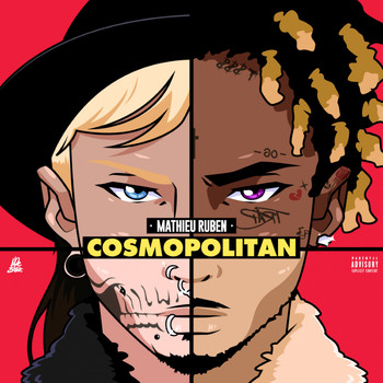 Mathieu Ruben - Cosmopolitan (Explicit)
