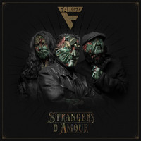 Fargo - Strangers D'Amour