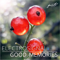 Electrosignal - Good Memories