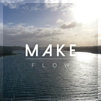 Make - Flow