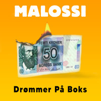 Malossi - Drømmer På Boks