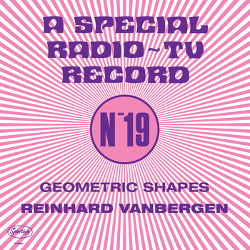 Reinhard Vanbergen - Geometric Shapes (A Special Radio ~TV Record - N°19)