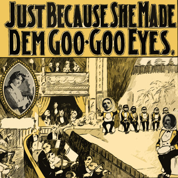 Peggy Lee - Just Because She Made Dem Goo Goo Eyes
