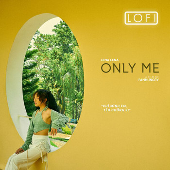 Lena - Only Me