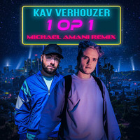 Kav Verhouzer - 1 Op 1 (Michael Amani Remix)