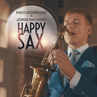 Paco Rodriguez & Jorge Navarro - Happy Sax