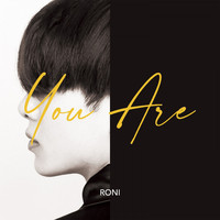 Roni - You Are