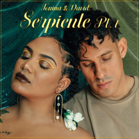 Tonina & David. - Serpiente, Pt. 1