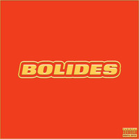 Bolides - Bolides