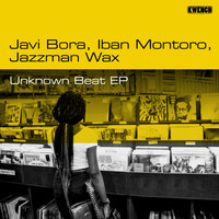 Javi Bora, Iban Montoro, Jazzman Wax - Unknown Beat