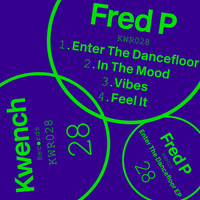 Fred P - Enter The Dancefloor