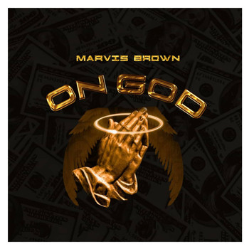 Marvis Brown - On God