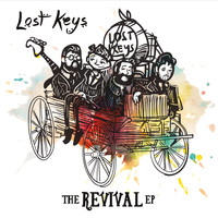 Lost Keys - The Revival - EP
