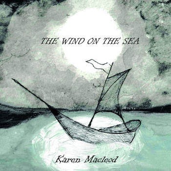 Karen Macleod / - The Wind on the Sea