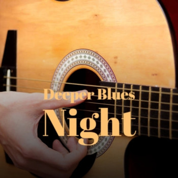 Various Artist - Deeper Blues Night