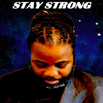 I'll mega / - Stay Strong