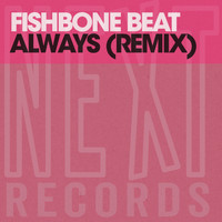 Fishbone Beat - Always (Remix)