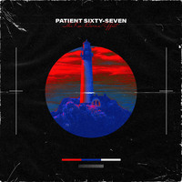 Patient Sixty-Seven - The Ken Burns Effect