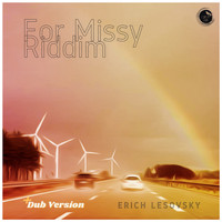 Erich Lesovsky - For Missy Riddim