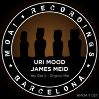 James Meid & Uri Mood - You Got It (Explicit)