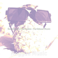 Reggae Music - Backdrop for Barbados - Caribbean Music