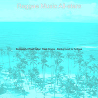 Reggae Music All-stars - Successful West Indian Steel Drums - Background for Antigua